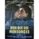 Rien que des mensonges